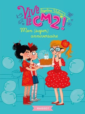 cover image of Mon (super) anniversaire